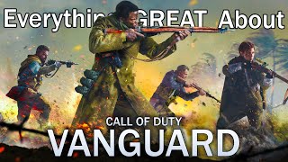 Everything GREAT About Call of Duty Vanguard [upl. by Abelard]