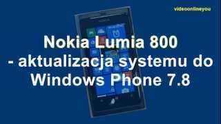 Aktualizacja do Windows Phone 78 w Nokia Lumia 800 [upl. by Shiau]