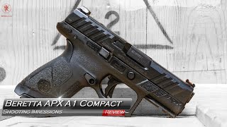 Beretta APX A1 Compact Shooting Impressions [upl. by Adehsor]