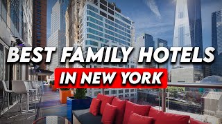 Best Family Friendly Hotels In New York Honest Hotel Reviews 2023 [upl. by Senalda]