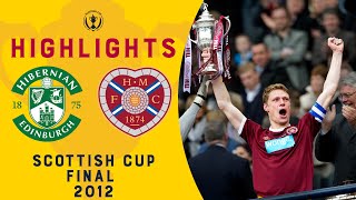 Hearts Thrash Hibs in Cup Final  Hibernian 15 Heart of Midlothian  Scottish Cup Final 2012 [upl. by Barthel]