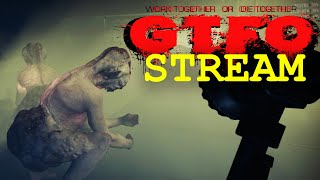 TEAMWORK IS OVERRATED  GTFO Beta Livestream Part 4 [upl. by Mellman]