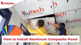 How to Install Aluminum Composite Panels  POLYLITE PH [upl. by Erickson]