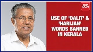 Kerala Govt Restricts Use Of Words Dalits amp Harijans [upl. by Kingsbury]