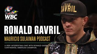 Ronald quotThe Thrillquot Gavril with Mauricio Sulaiman  Podcast [upl. by Krisha]