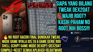 🔥Final Tweak Mode Game Api iPhoneGame Genie ROG⚡CompileReset Dex2oatDexopt All ApkBloatware 2024 [upl. by Yditsahc]