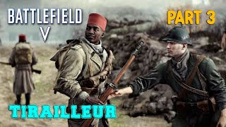 BATTLEFIELD 5 Walkthrough Gameplay Mission TIRAILLEUR Part 3 Battlefield V [upl. by Eenimod294]