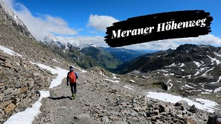 6 Tage auf dem Meraner Höhenweg I Hüttenwanderung in Südtirol I 103km mit 5300 Höhenmetern [upl. by Artina]