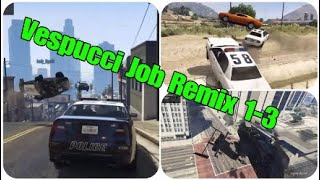 Vespucci Job Remix I  III Of Dooom  Gtav online [upl. by Maura]