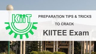 Preparation Tips amp Tricks to Crack KIITEE Exam [upl. by Grayce]