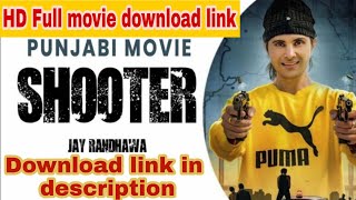 Shooter 2020 Full Movie download link available  Punjabi new movie shooter 2020 download [upl. by Akenit]