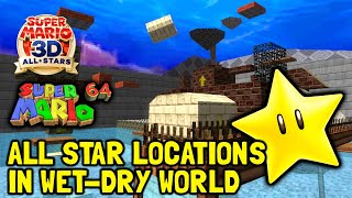 Super Mario 64 3D AllStars All Star Locations In WetDry World [upl. by Huebner]