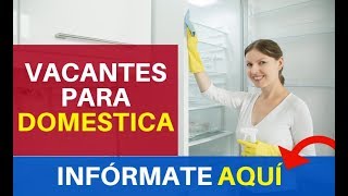 🎯 EMPLEOS DOMESTICA 2019  Ofertas de Empleo  Busco Trabajo  Oferta de Empleo 2019 [upl. by Hanna]