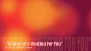 Someones Waiting For You Cover [upl. by Ailefo]