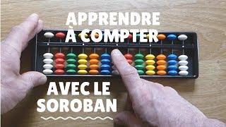 Apprendre à compter avec le soroban 14 [upl. by Haldeman]