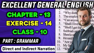 Exercise  14 Class 10 Grammar quotDirect and Indirectquot Solution  Excellent General English [upl. by Idnaj]