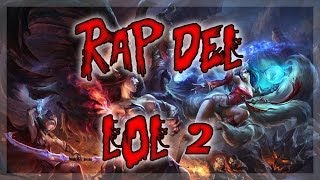 RAP DEL LOL 2 Sharkness y Manbru Resubido [upl. by Hardie574]