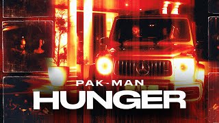 PakMan  Hunger Music Video [upl. by Nahpos523]