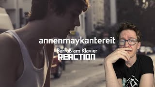 Barfuß Am Klavier  AnnenMayKantereit Reaction [upl. by Allegna]