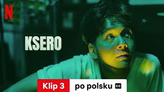 Ksero Klip 3 z napisami  Zwiastun po polsku  Netflix [upl. by Lonni]