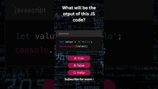 Double Negation in JavaScript Why Use   🤔 javascriptdevelopment javascriptquiz coding [upl. by Kiki]