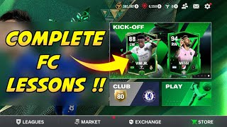 HOW TO COMPLETE TUTORIAL FC LESSONS PLAY KICK OFF INTERMEDIATE EXPERT LEVEL IN EA FC FIFA MOBILE 24 [upl. by Onitnatsnoc]