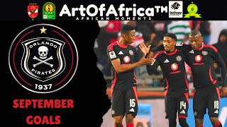 Orlando Pirates September 2024 Goals  Betway Premiership Highlights [upl. by Imuyam]