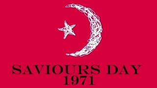 Saviours Day 1971 Audio Only [upl. by Ettenig]