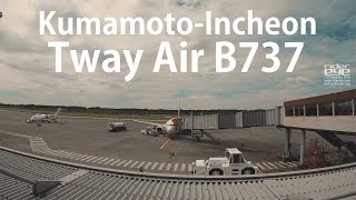 KumamotoIncheon Tway Air B737티웨이 구마모토인천 탑승영상 [upl. by Toiboid]