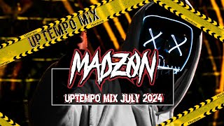 UPTEMPO Mix July 2024  MadZON 🚨 [upl. by Ochs835]