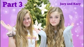 Did We Ruin Christmas Part 3  Jacy and Kacy [upl. by Luahs475]