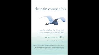 Sarah Anne Shockley on Living Better While Living with Pain [upl. by Emorej]