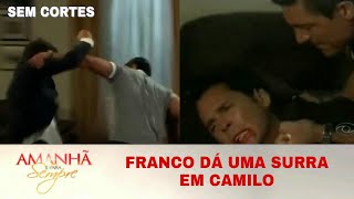 Amanhã é Para Sempre  Franco dá uma surra em Camilo SEM CORTES [upl. by Nilok]