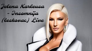 Jelena Karleusa  insomnija live [upl. by Alliscirp]