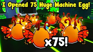 I Opened 75 New Huge Machine Eggs And Hatched These Pets In Pet Simulator 99 [upl. by Magnusson]