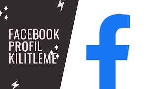 Facebook Profil Resmi Gizleme Profil Kilitleme [upl. by Yelserp]