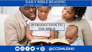 Daily Bible Reading  Introduction to The Bible [upl. by Amis]