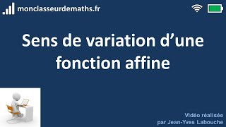 Sens de variation dune fonction affine [upl. by Barram]