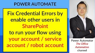 Fix Credential Errors to run your flow using your accountservicerobot account Power Automate Flow [upl. by Alyal]