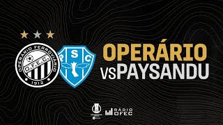 OPERÁRIO X PAYSANDU  BRASILEIRÃO SÉRIE B  RÁDIO OFEC [upl. by Parnas227]