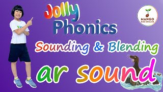 42 Jolly Phonics Group 7  Sounding amp Blending  ar sound  Blending Sounds Phonics [upl. by Hellman865]