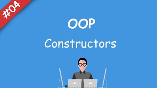 04 oop  Constructors [upl. by Kimmie]