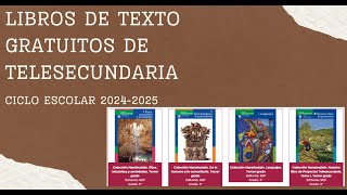 Libros de telesecundaria ciclo escolar 2024 2025 [upl. by Nairdad]