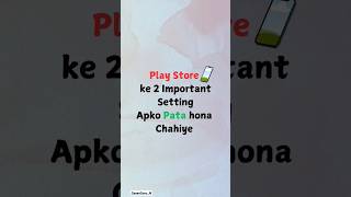 Play Store 2 Important Settingsshorts ytshorts [upl. by Ahsineb100]