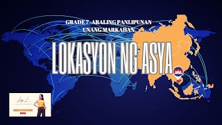 Grade 7Quarter 1 Week 1Lokasyon ng Timog Silangang Asya [upl. by Yelnahs]