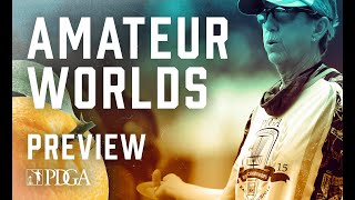 2021 PDGA Am Worlds  Preview [upl. by Fitzpatrick]