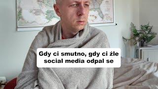 Gdy ci smutno gdy ci źle social media odpal se [upl. by Ainnet]