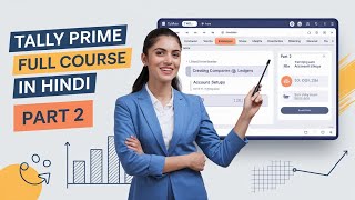 🎓 Tally Prime Full Course in Hindi  Part2 – Master the Basics amp More 💥 [upl. by Natica]