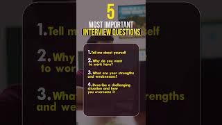 5 most important interview questions [upl. by Adnuhser349]