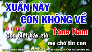 Xuân Này Con Không Về Karaoke Tone Nam Nhạc Sống  Huỳnh Lê [upl. by Gorrian865]